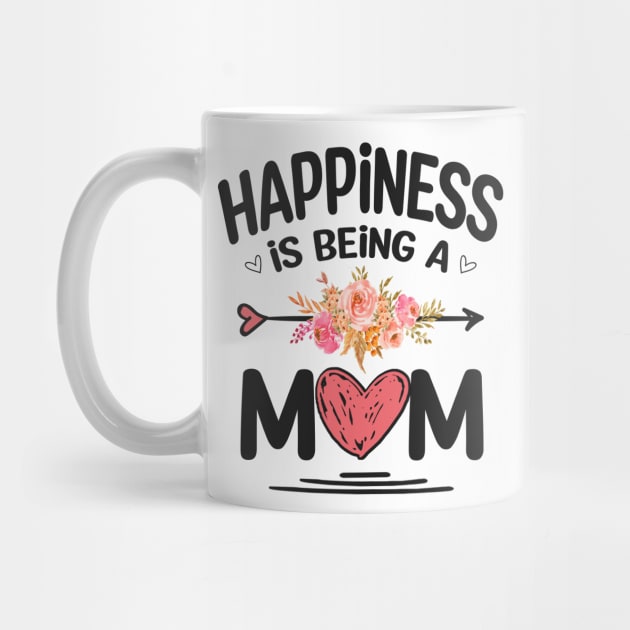 Mom happiness is being a mom by Bagshaw Gravity